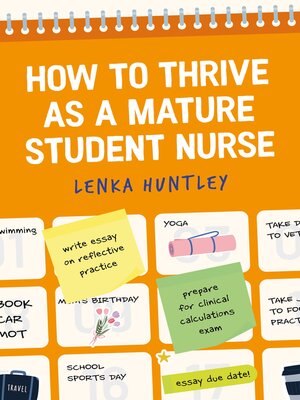 cover image of How to Thrive as a Mature Student Nurse